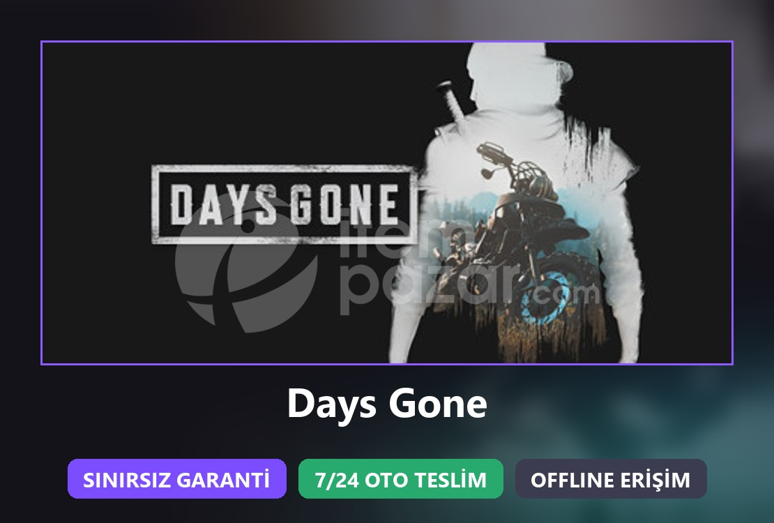 ⭐ Days Gone + Sınırsız Garanti ⭐