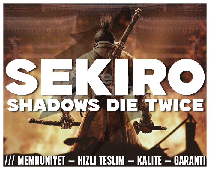 Sekiro Shadows Die Twice + KORUMA +HIZLI TESLİM