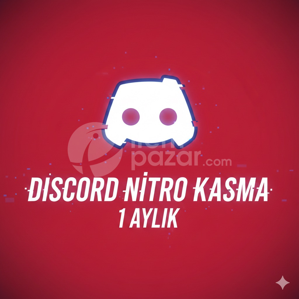 DİSCORD 1 AYLIK NİTRO KASMA