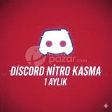 DİSCORD 1 AYLIK NİTRO KASMA