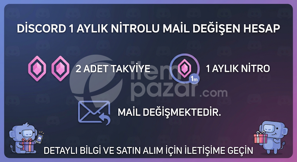DİSCORD 1 AYLIK NİTROLU MAİL DEĞİŞEN HESAP 