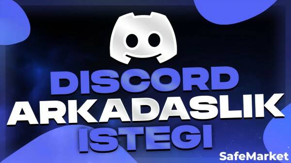 DİSCORD 250 ARKADAŞLIK İSTEĞİ