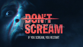 DON'T SCREAM