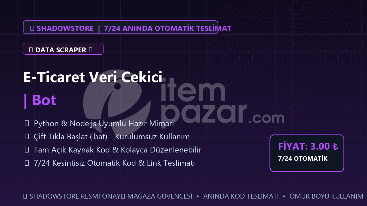 E-Ticaret Veri Cekici | Bot | #032