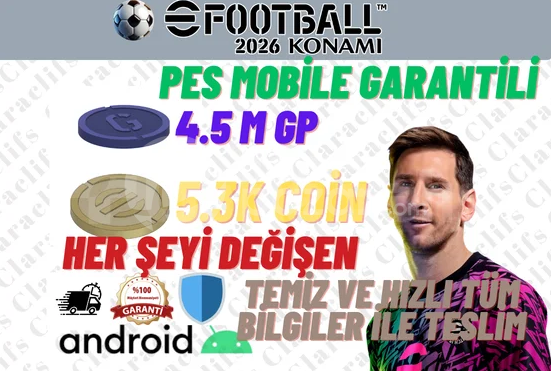 EFOOTBALL ANDROID 5.3K COIN + 4.5M GP TERTEMİZ