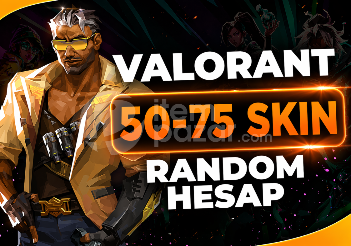 ⭐VALO 50-75 SKİN RANDOM HESAP⭐
