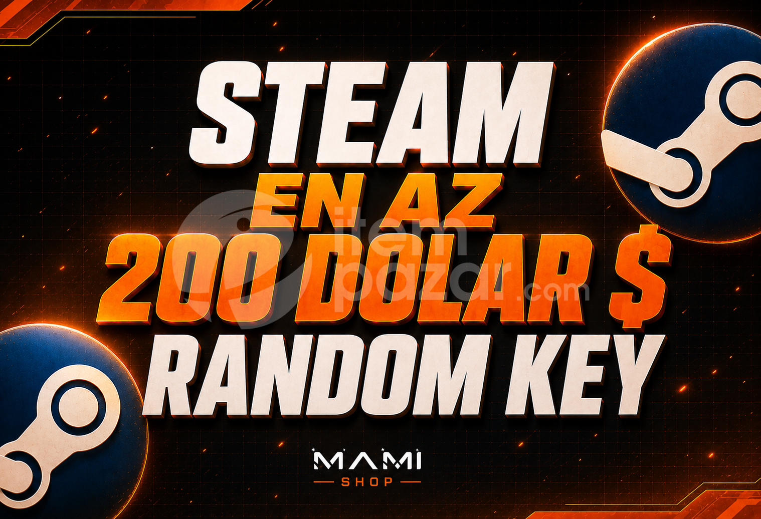⭐EN AZ 200$ STEAM RANDOM KEY GARANTİLİ