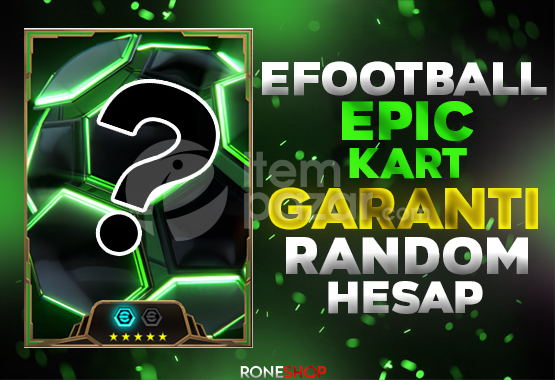 ( EPİC ) Efootball Random Hesap