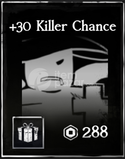 Forsaken +30 Killer Chance Gamepass Gift