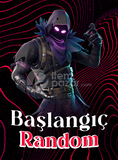 FORTNİTE BAŞLANGIÇ RANDOM HESAP