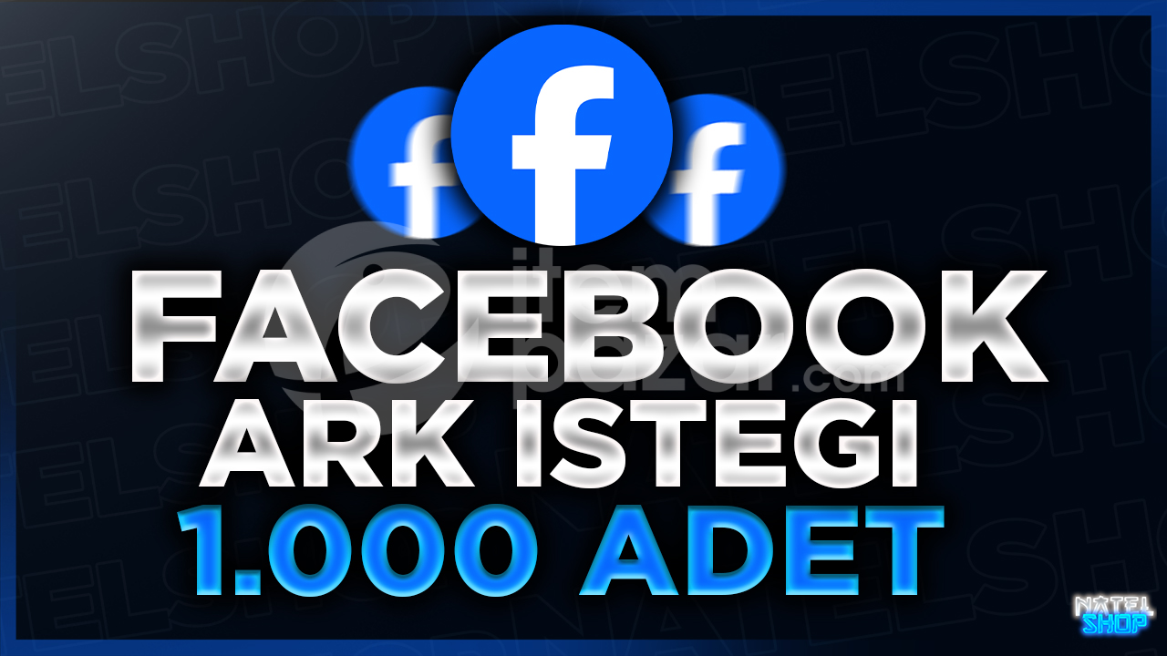 ⭐[GARANTİ]FACEBOOK 1000 ADET ARK İSTEĞİ