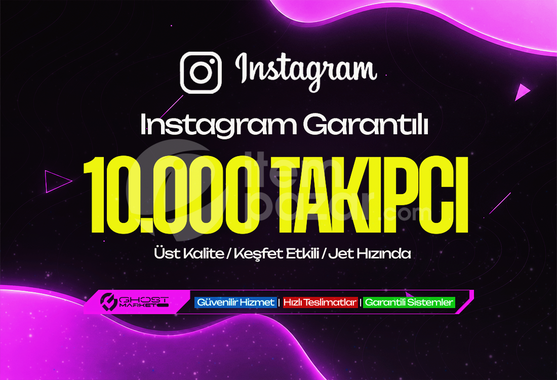 Garantılı - 10.000 Instagram Takipçi