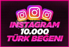 ⭐ INSTAGRAM 10.000 TÜRK BEĞENİ⭐