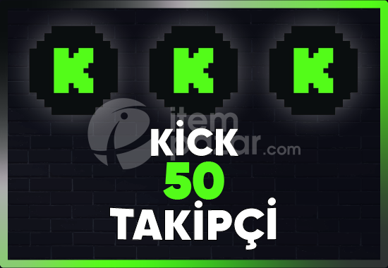 ⚡ [ GARANTİLİ ] KİCK 50 TAKİPÇİ ⚡