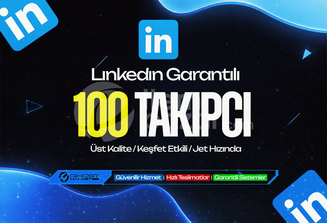Garantılı - Linkedin 100 Takipçi