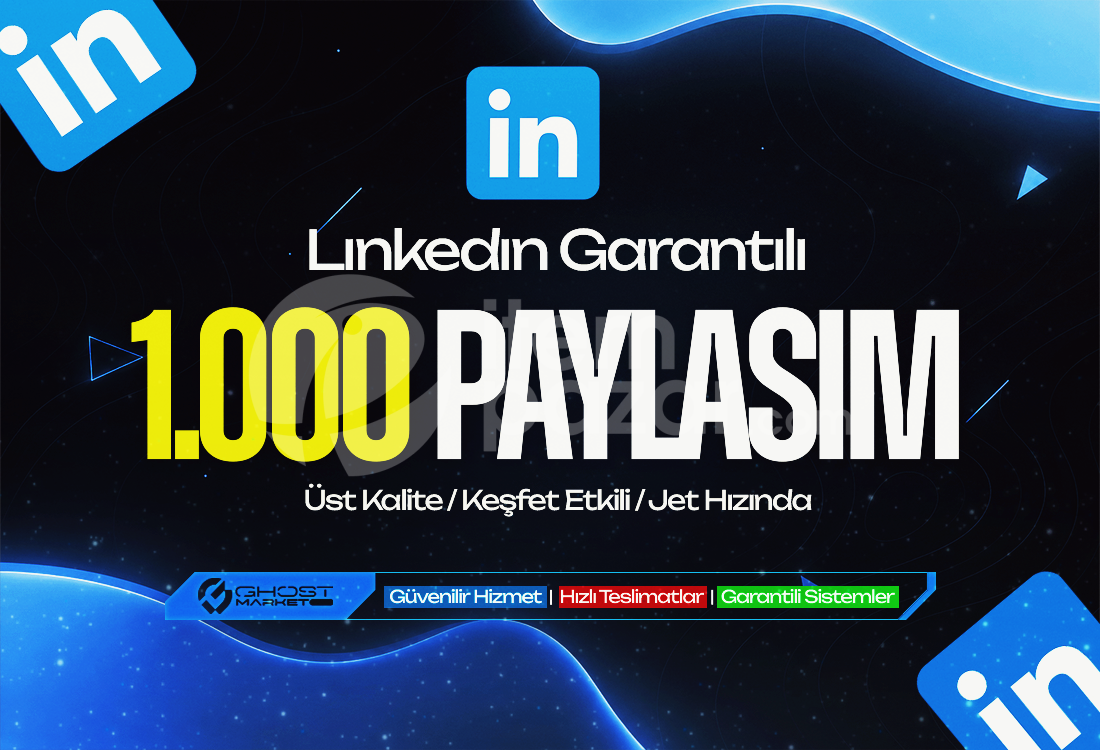 Garantılı - Linkedin 1.000 Paylaşım