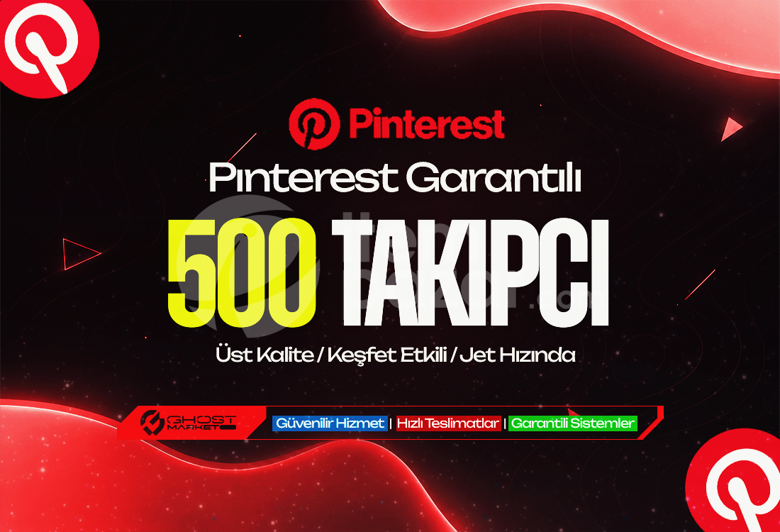 Garantılı - Pinterest 500 Takipçi