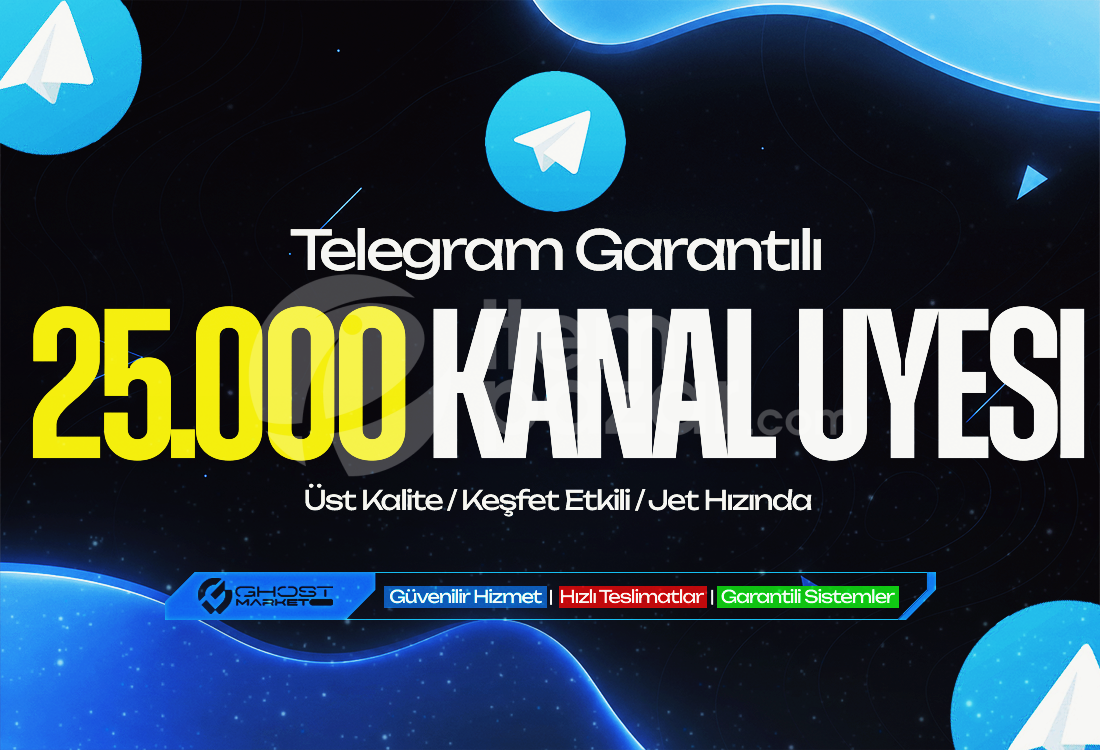 Garantılı - Telegram 25.000 Kanal Üyesi