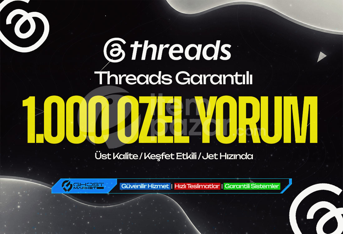Garantılı - Threads 1.000 Özel Yorum