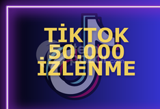 GARANTİLİ TİKTOK 50.000 İZLENME