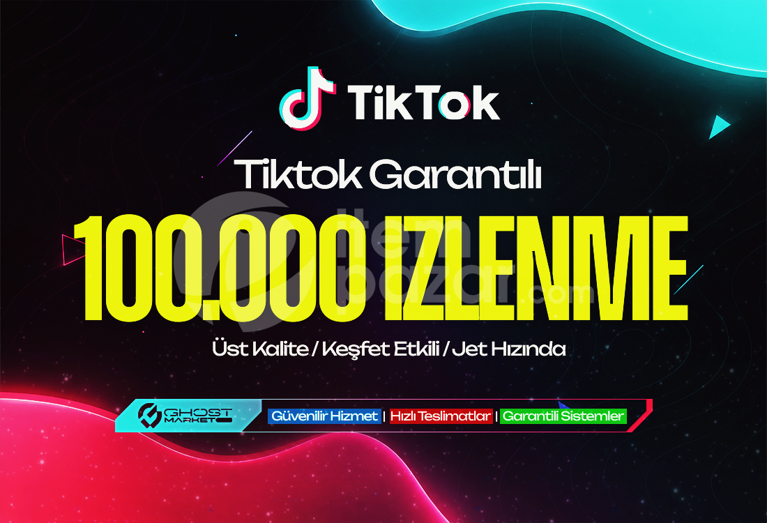 Garantılı - Tiktok 100.000 İzlenme