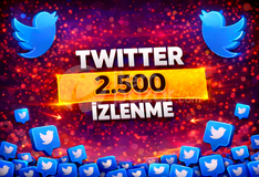 ⭐GARANTİLİ⭐TWİTTER 2.500 İZLENME⚡