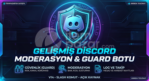 GELİŞMİŞ DİSCORD MODERASYON & GUARD BOTU