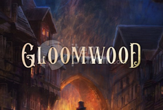 Gloomwood