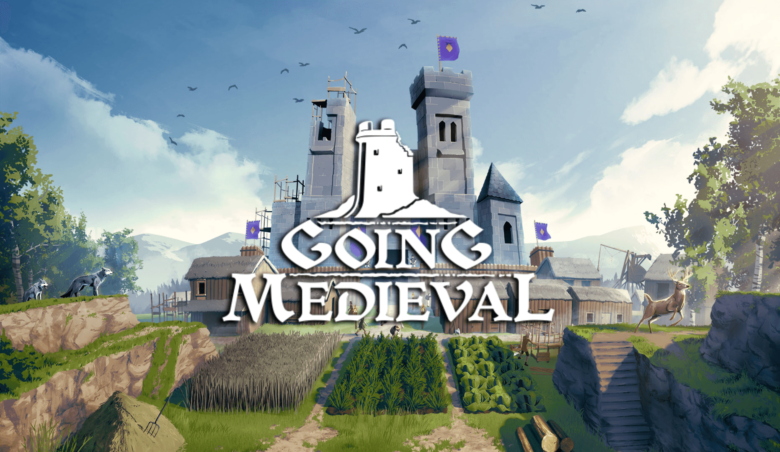 Going Medieval