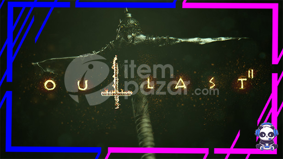 ⭐️ OUTLAST 2 + GARANTİ + OTO TESLİM