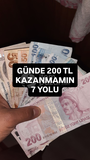 GÜNDE 200 TL KAZANMANIN 7 YOLU