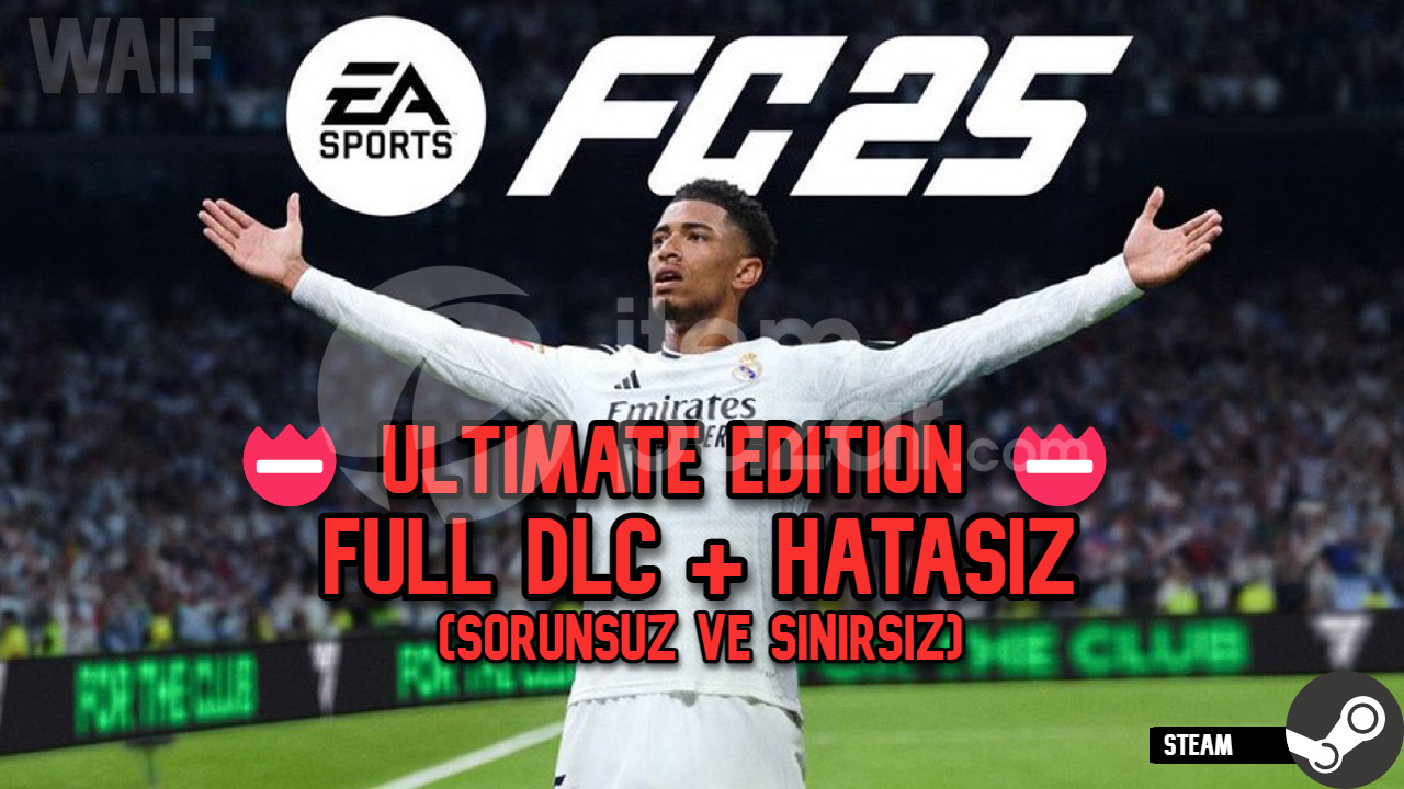 ⭐[HATASIZ] FC 25 ULTİMATE EDİTİON + SINIRSIZ