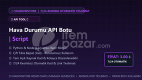 Hava Durumu API Botu | Script | #092