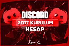 HER ŞEYİ DEĞİŞEN 2017 KURULUM DISCORD HESABI