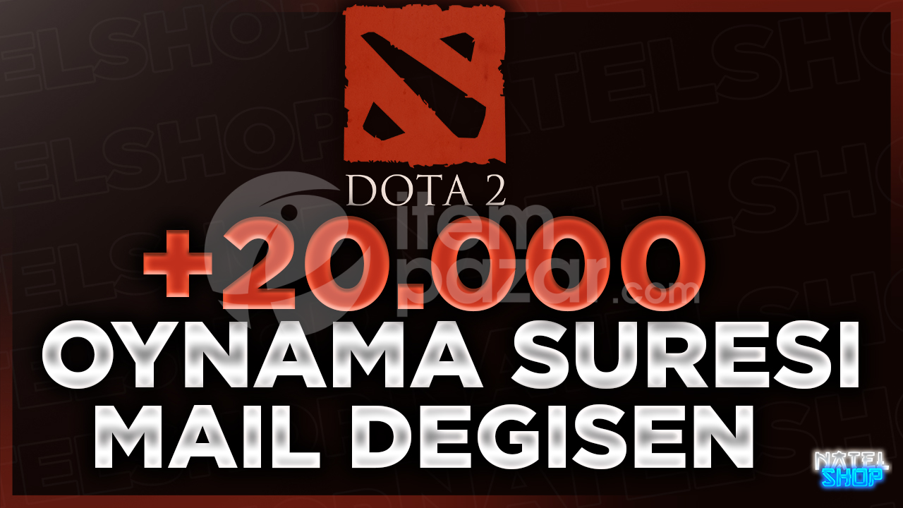 ⭐[HERŞEYİ DEĞİŞEN] 20000+ SAAT DOTA 2