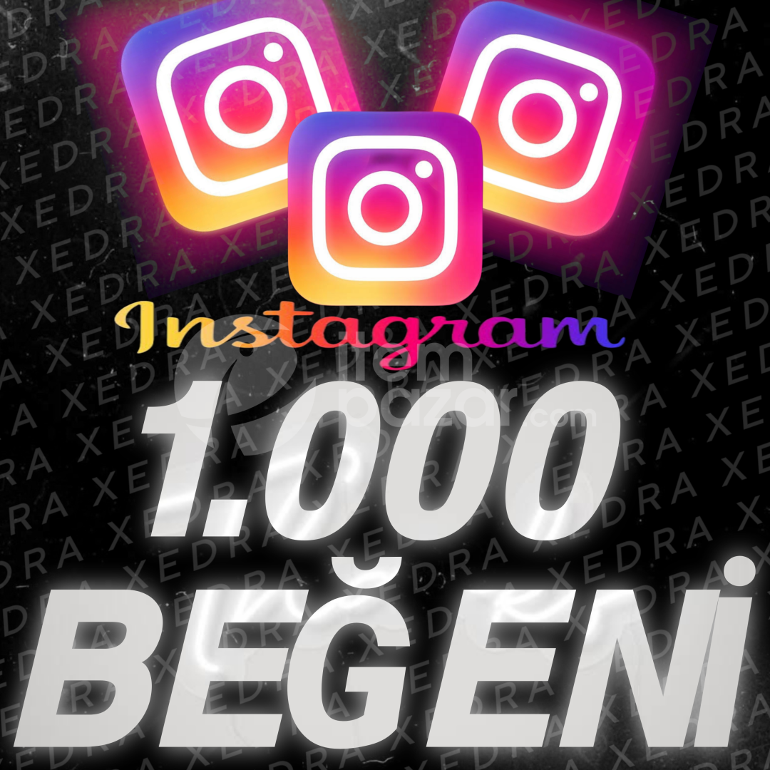 [HIZLI] ANLIK 1000 BEĞENİ