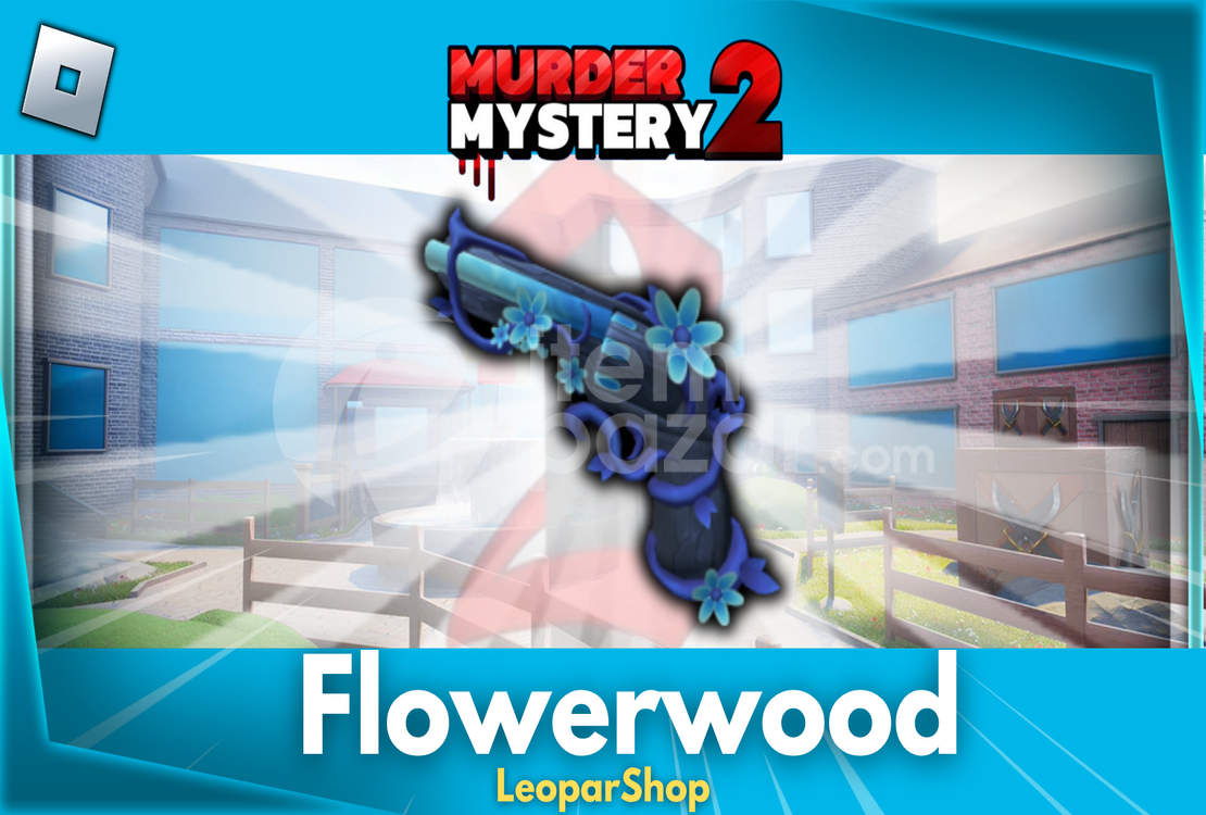 ⭐[Hızlı Teslim] MM2 Flowerwood Gun⭐