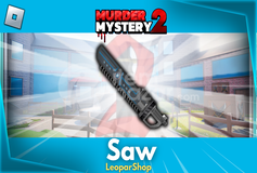 ⭐[Hızlı Teslim] MM2 Saw⭐