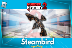 ⭐[Hızlı Teslim] MM2 Steambird⭐