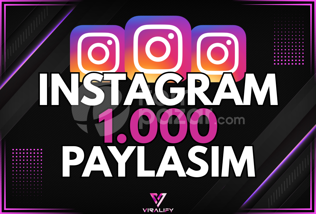 ⭐️INSTAGRAM 1.000 PAYLAŞIM - HIZLI⭐️