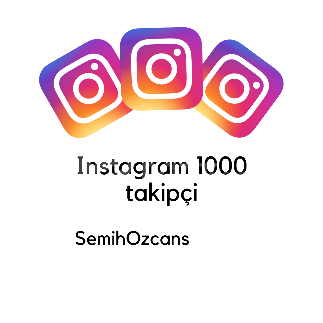 Instagram 1000 takipçi 