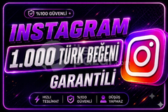 İNSTAGRAM 1000 TÜRK BEĞENİ | GARANTİLİ