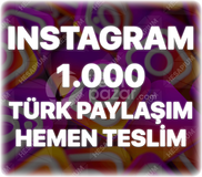 Instagram 1.000 Türk Paylaşım - Keşfet Etkili