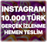Instagram 10.000 Organik Türk İzlenme