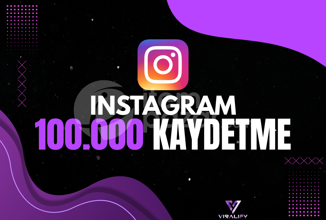 ⭐️INSTAGRAM 100.000 KAYDETME - HIZLI⭐️