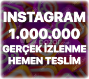 Instagram 1.000.000 Organik İzlenme