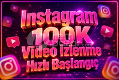 ⭐ Instagram 100K Video İzlenme ✅