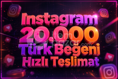 ⭐ Instagram 20.000 Türk Beğeni ✅