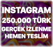 Instagram 250.000 Organik Türk İzlenme