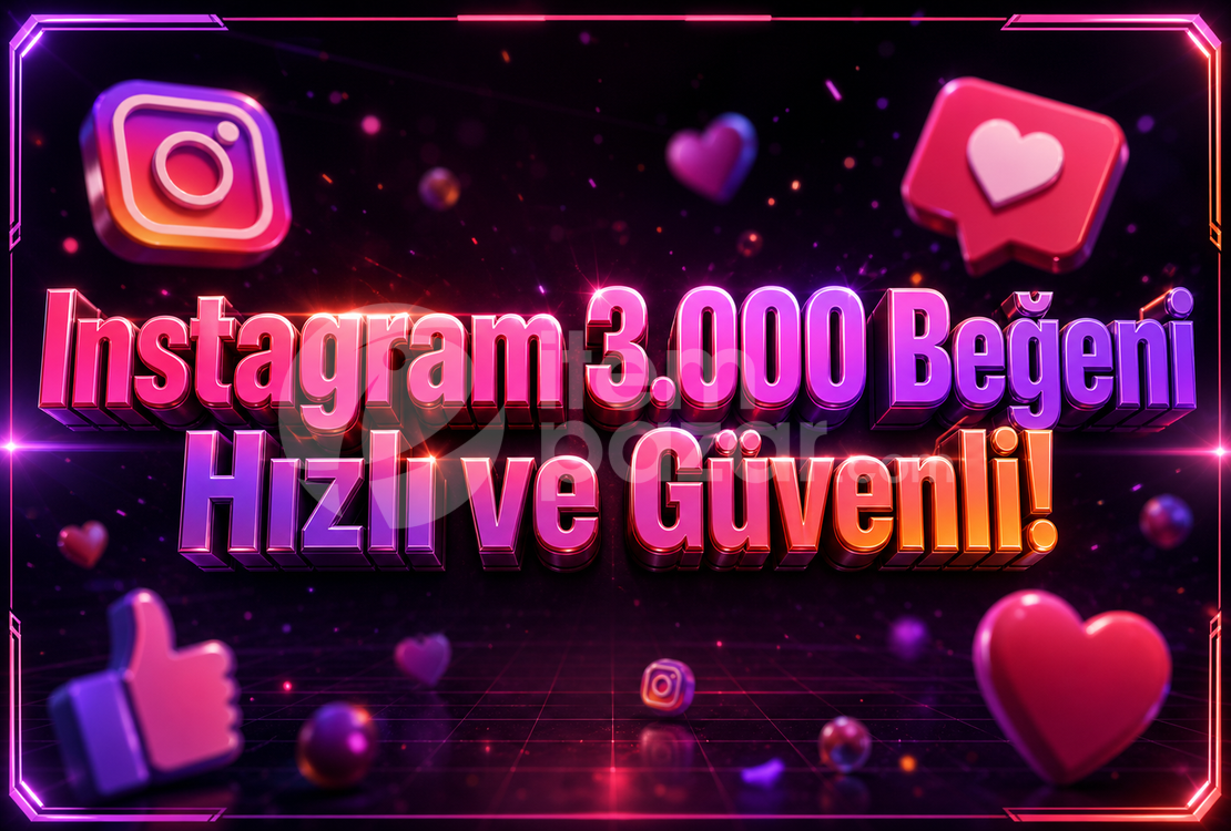 ⭐ Instagram 3.000 Beğeni ✅